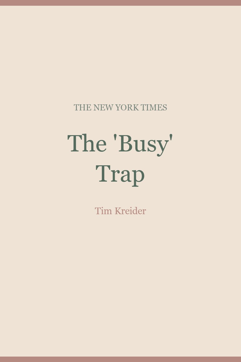 The 'Busy' Trap